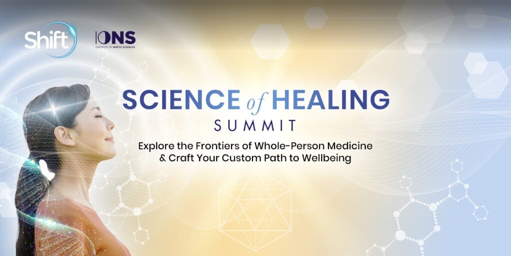 Science of Healing Summit 2023 IONS